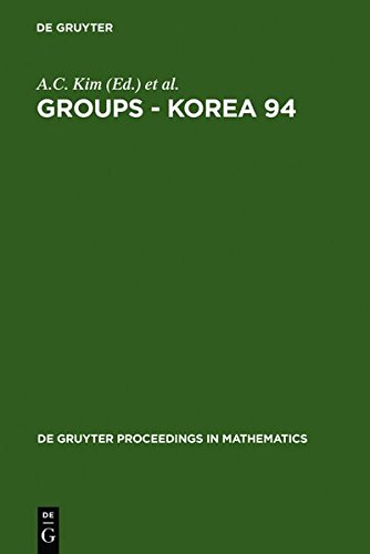 Groups-korea 94: Proceedings of the International Conference Held at Pusan National University, Pusan, Korea, August 18-25, 1994 (De Gruyter Proceedings in Mathematics)