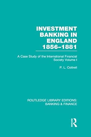 Investment Banking in England 1856-1881 (RLE Banking & Finance): Volume One: 1 book cover