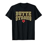 Photo Gallery butte strong t-shirt, paradiso, california, camp fire maglietta Photo Gallery butte strong t-shirt, paradiso, california, camp fire maglietta