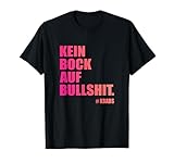Kein Bock auf Bullshit