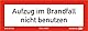 Aufkleber Aufzug im Brandfall nicht benutzen Brandschutzzeichen Schild Folie nach BGV A 8 F002 I 148x52mm