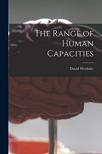 The Range of Human Capacities