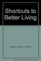 Shortcuts to Better Living 0883659492 Book Cover