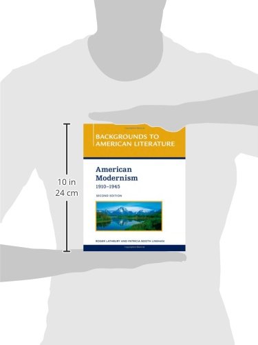 American Modernism, 1910-1945 (Backgrounds to American Literature)