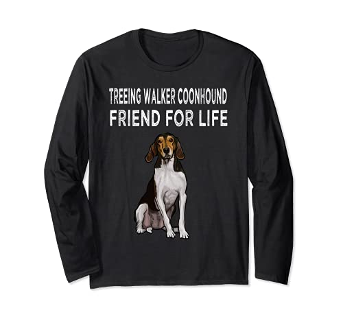 Treeing Walker Coonhound Friend For Life Dog Friendship Long Sleeve T-Shirt, Black