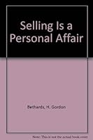 Selling Is a Personal Affair 0930264533 Book Cover