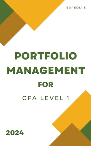 Portfolio Management CFA Level 1 2024 | Short Notes & Practicals (CFA Level 1 Books)