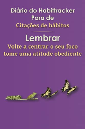 Habit Tracker Journal for Quotes to Habits Remember/Diário do HabitTracker para Citações de hábitos