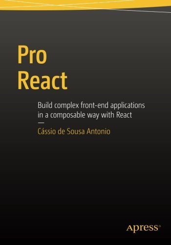 Pro React by Cassio de Sousa Antonio (2015-12-24)