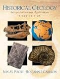 Historical Geology Interpretations & Applications, 6TH EDITION SPIRAL BINDING