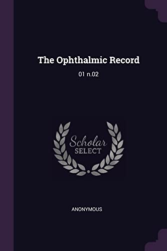 The Ophthalmic Record: 01 n.02