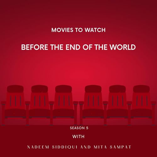Movies to Watch Before the End of the World cover art