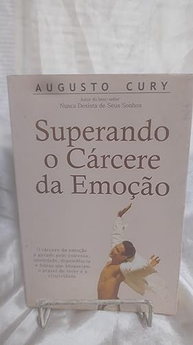  Superando o Cárcere da Emoção