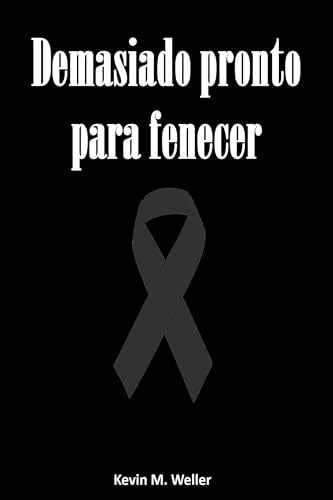 Demasiado pronto para fenecer: Microficción (Spanish Edition)