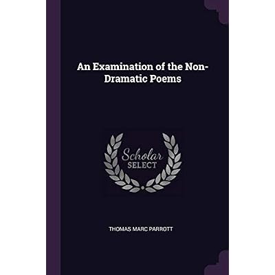 An Examination of the Non-Dramatic Poems