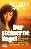  Der steinerne Vogel (Allgemeine Reihe. Bastei Lübbe Taschenbücher)