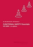 Functional Safety Essentials: ISO 26262 – at a glance (E/E Essentials) (English Edition)