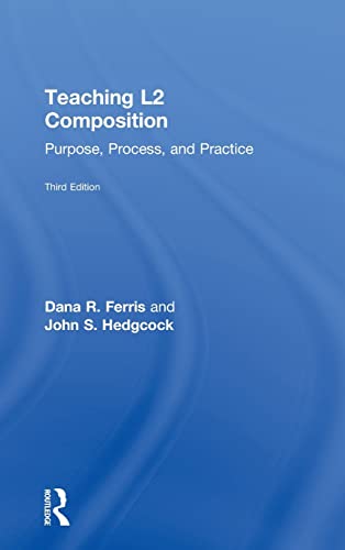 Teaching L2 Composition: Purpose, Process, and Practice view 2