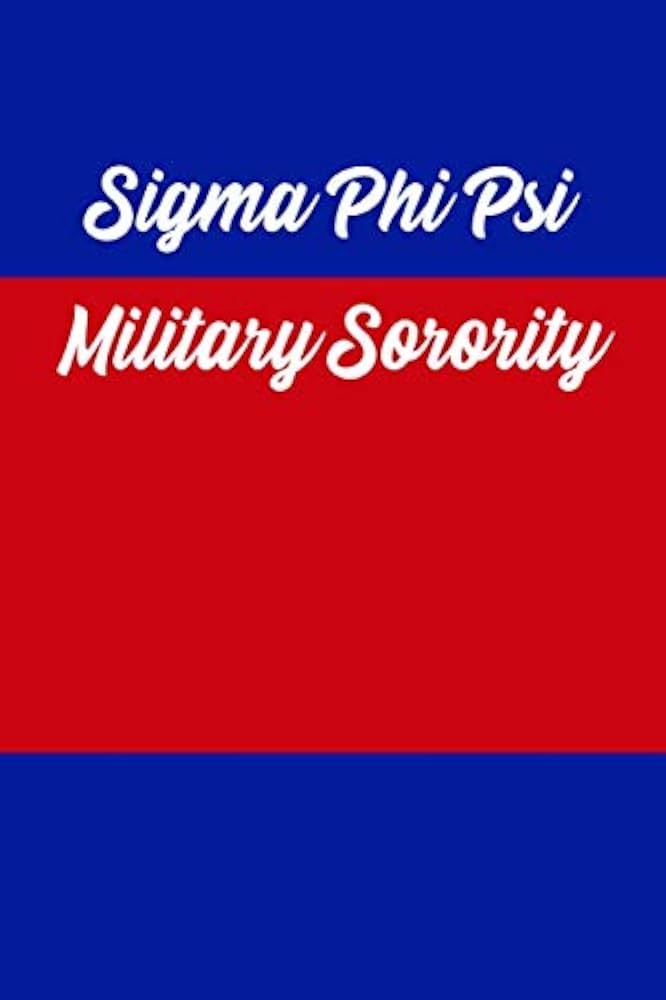 Sigma phi psi military sorority Clearance