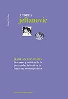 Hablan los hijos 9562605795 Book Cover