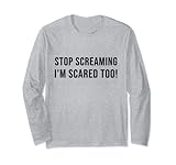 Funny Stop Screaming Shirt Co