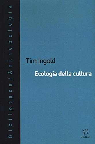 Ecologia della cultur