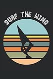 windsurf usati  Surf The Wind: Retro Sunset Sail board Wind Surfer Design, Journal Style Notebook