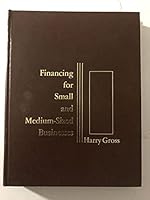Financing for small and medium-sized businesses 0133163563 Book Cover