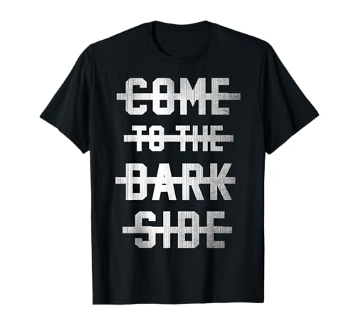 Star Wars Come To The Dark Side Strike Through Text T-Shirt