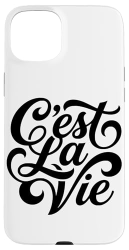C'est La Vie French Saying That's Life ���p �X�}�z�P�[�X iPhone 15 Plus �p