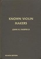 Known Violin Makers 0918624002 Book Cover