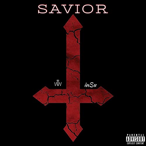 Savior (Can't Hold The Liquor) de Insu en Amazon Music Unlimited