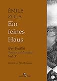  Ein feines Haus (Emile-Zola-Reihe in 36 Bänden)