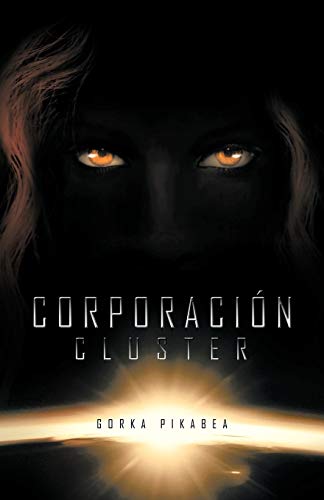 Corporación Cluster (Spanish Edition)