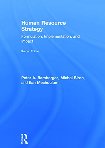 Human Resource Strategy: Formulation, Implementation, and Impact view 2