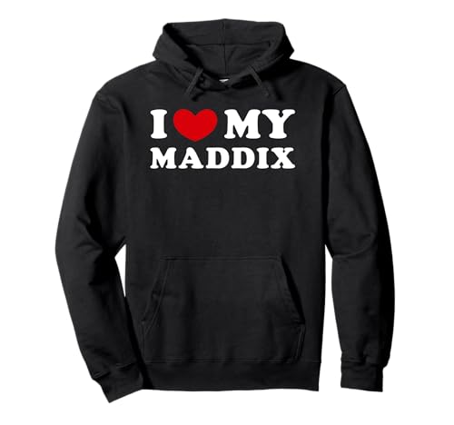 Photo de I Love My Maddix, J'Aime Mon Maddix Sweat à Capuche