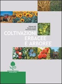 9788852900518  Coltivazioni erbacee arboree