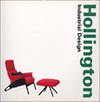 Hollington Industrial Design (DesignFile) 1854543636 Book Cover