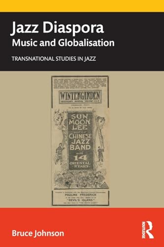 Jazz Diaspora: Music and Globalisation (Transnational Studies in Jazz)