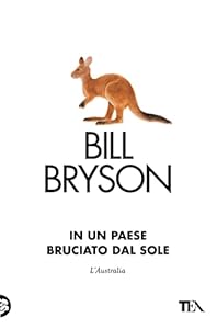 In un paese bruciato dal sole. L'Australia
