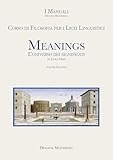 costo libri liceo linguistico  Meanings. L\'universo dei significati. Corso di Filosofia per i Licei Linguistici (Vol. 2)