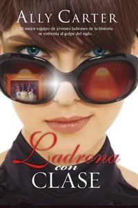 Ladrona con clase (FICCIÓN YA) Ladrona con clase (FICCIÓN YA)