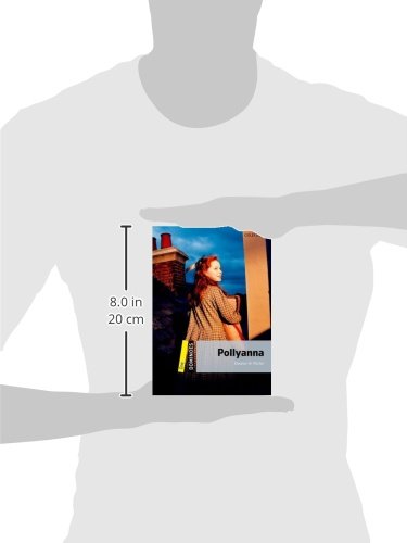 Pollyanna - Level One - 02 Edition: Level 1: 400-Word Vocabularypollyanna