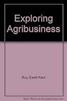 Exploring Agribusiness 0813420989 Book Cover