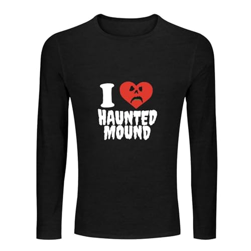 I Love Haunted Mound Hauntaholics Funny Haunted Men's 100% Cotton Tee Crewneck Unisex Long Sleeve T-Shirt Black L