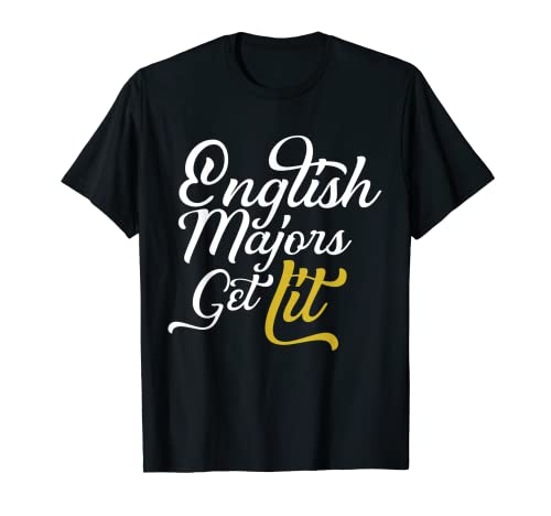 Camiseta divertida para profesor de inglés English Majors Get Lit Camiseta