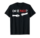 Do You Want To Pacse With Me Ask Pacs Couple 2 T-Shirt