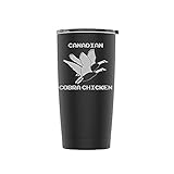 (Black, 20oz) Laser Engraved Canadian Cobra Chicken Stainless Steel Powder Coated Tumbler + Splash Proof Lid + 2 Straws*, Triple Wall Vacuum Insulated Mug Coffee Cup Travel