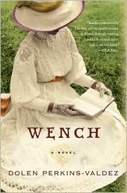 Wench Publisher: Amistad