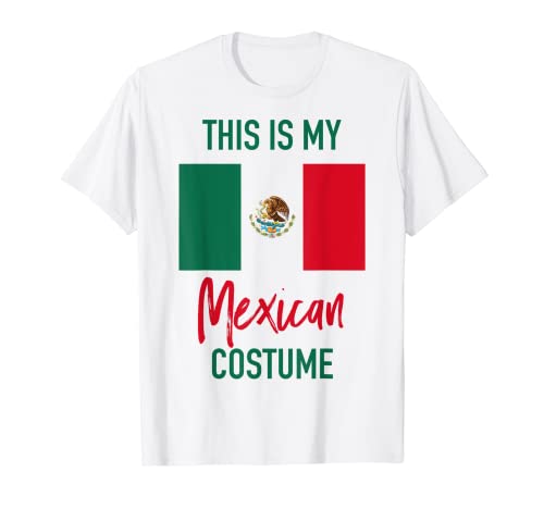 This is my Mexican Costume - Camiseta divertida de Halloween Camiseta